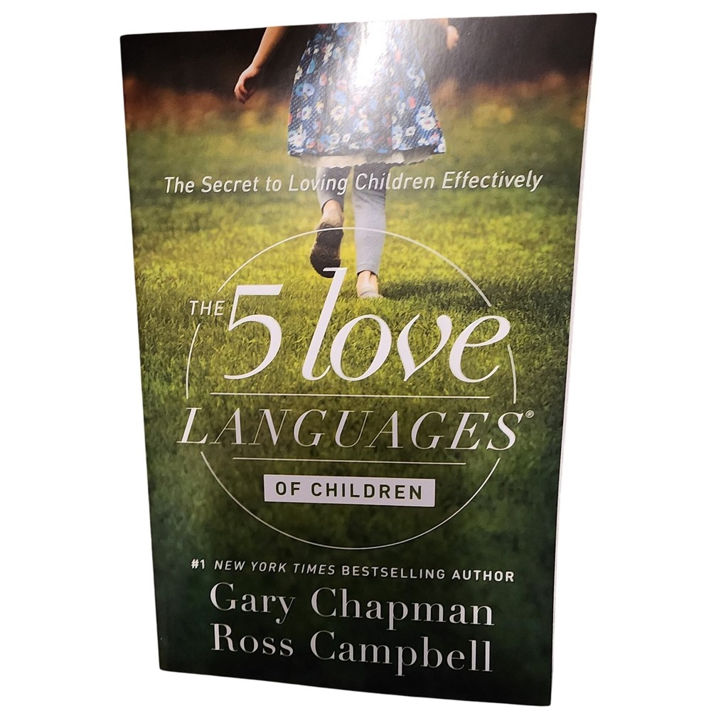 The 5 Love Languages of Children Book by Gary Chapman and Ross Campbell